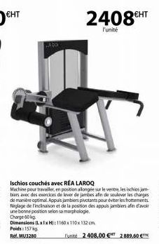 Ischios couchés avec RÉA LAROQ  Machine pour travailler, en position allongée sur le ventre les ischios jam biers avec des exercices de lever de jambes afin de soulever les charges de manière optimal 