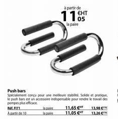 Push bars  Spécialement conçu pour une meilleure stabilité. Solide et pratique, le push bars est un accessoire indispensable pour rendre le travail des pompes plus efficace  Ref.FI71 Apartir de 10  à 