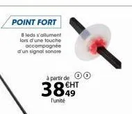 point fort  8 leds s'allument lors d'une touche accompagnée d'un signal sonore  partir de 0 €ht  l'unité 