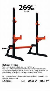 2699  l'unité  J'unité  Half rack - Sveltus  Rack de rangements sur 3 plateaux pour vos haltères Rack avec 3 plateaux pour stocker vos haltires Caoutchouc de protection sur les pieds pour protéger vos