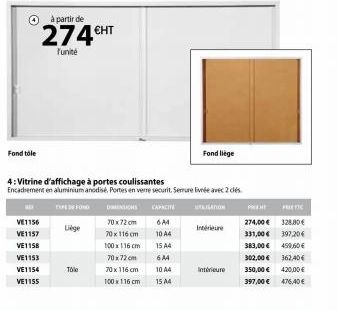 Fond tole  VE1156  VE1157  VE1158  VE1153  VE1154  VE1155  à partir de  €HT  274CHT  Funite  Liège  Tole  4: Vitrine d'affichage à portes coulissantes Encadrement en aluminium anodisé, Portes en verre