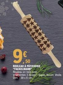 €  50  ROULEAU À PÂTISSERIE "FACKELMANN" Rouleau en bois avec  empreintes 3 design Sapin, flocon, étoile. Dim.: 39 x 6 cm 