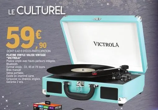 le culturel  59€  90  dont 0,42 € d'éco-participation platine vinyle valise vintage  "victrola"  platine vinyle avec hauts parleurs intégrés bluetooth.  format vinyle: 33, 45 et 78 tours. bras manuel 