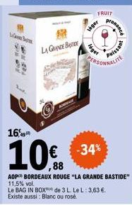 web  700  www.  LA GRANDE BATE  FRUIT  leger  ononcé  2  ant  16  10€  -34%  88  AOP BORDEAUX ROUGE "LA GRANDE BASTIDE" Le BAG IN BOX de 3 L. Le L: 3,63 €. Existe aussi: Blanc ou rosé. 