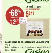 LE  L'UNITÉ: 7€95 PAR 2 JE CAGNOTTE:  -68% 5641  CAUNETTES  Casino  2 Max  SEAUMETRIL 