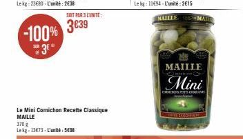 -100%  3⁰  SUR LE  SOIT PAR 3 LUNITE  3639  Le Mini Cornichon Recette Classique  MAILLE  MATU  CHEA  MAILLE  (  Mini  CONCIONS PEITES CANTS www.by 