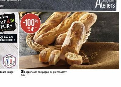 FARINE  SIA  FRAN  Mont  -100% 4E*  Baguette de campagne ou provençale  250g 