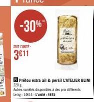 -30%  SOIT L'UNITE:  3€11  preku  ped 