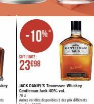 -10%  SOIT L'UNITE:  23€98  GENTLEMAN JACK 