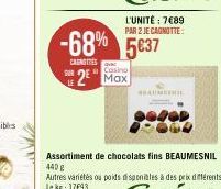 LE  L'UNITÉ : 7€89 PAR 2 JE CAGNOTTE:  -68% 5637  5€37  CAUNETTES  Casino  2 Max  SEAUMETRIL 