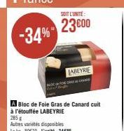 -34%  SOIT L'UNITE:  23000  LABEYRIE  CA 