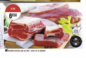 LE KG  6€50  A Viande bovine pot au feu* avec os à mijoter  www.  VIANCE BOVINE PRAVNATE  RACES  A VIANDE 