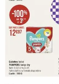 -100%  3*  soit par 3 lunite:  12€97  5  pampers  pants  ottes het  pampers baby-dry talle 5 (12-17 kg) 38  autres tailles ou formats disponibles l'unité: 19€45 