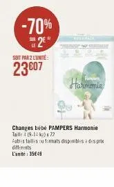 -70%  2⁰  soit par 2 l'unité:  23€07  harmonie  changes bébé pampers harmonie taille (9-12 k) 72  autres tailles cu farmats disponibles à des prix différents l'unité 35€49 