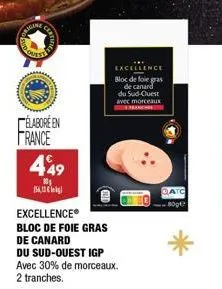 lygane  élaboré en france  449  10₁  154,1  excellence®  bloc de foie gras de canard  excellence bloc de foie gras de canard du sud-ouest avec morceaux  an  catc 809€  