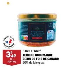 ORIGINA  FRANCE  EXCELLENCEⓇ  349 TERRINE GOURMANDE  100  CŒUR DE FOIE DE CANARD 20% de foie gras. 