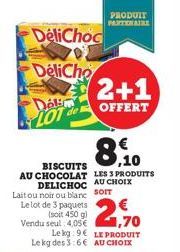 DeliChoc  DeliCho  Doler LOT  (2+1  OFFERT  PRODUIT PARTENAIRE  €  8.10 