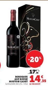 MOUTON CADET  MOUTON CADET  90%  -20%  BORDEAUX  AOP ROUGE  17 