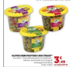 olives dénoyautées 