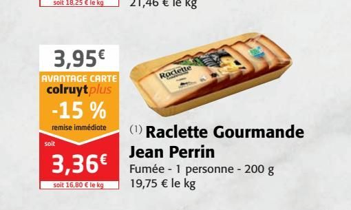 Raclette Gourmande Jean Perrin