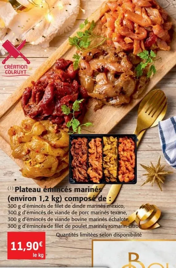 plateau émincé marinés (environ 1.2kg)