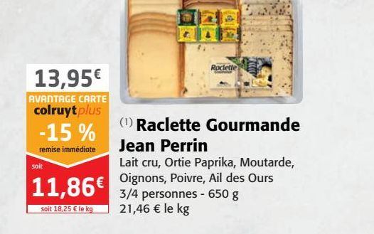 Raclette Gourmande Jean Perrin
