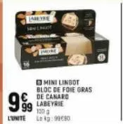 arkyre  999  pore  cde canard  mini lingot bloc de foie gras  labeyrie 100 g  l'unite lokg: 99090 