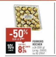 -50%  SUR LE  10%  24  FERRERO ROCHER x2 [300 pl Lekp38013 au X2 27047  