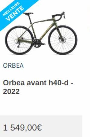 MEILLEURE VENTE  ORBEA  Orbea avant h40-d - 2022  1 549,00€ 