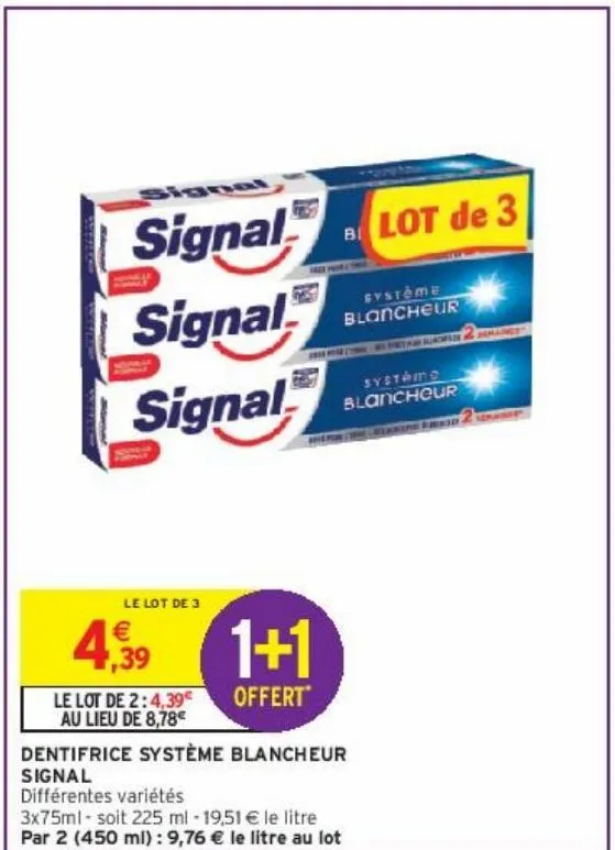 dentifrice système  blancheur signal