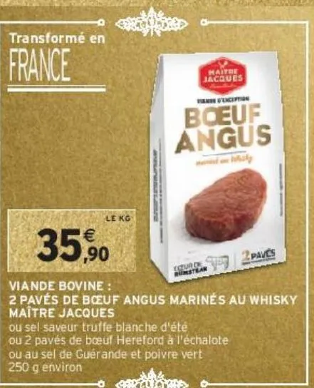 viande bovine  2 pavés de bœuf angus marinés au whisky  maître jacques