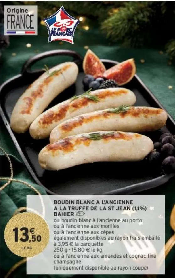 boudin blanc a l'ancienne a la truffe de la st jean (1,1%) bahier