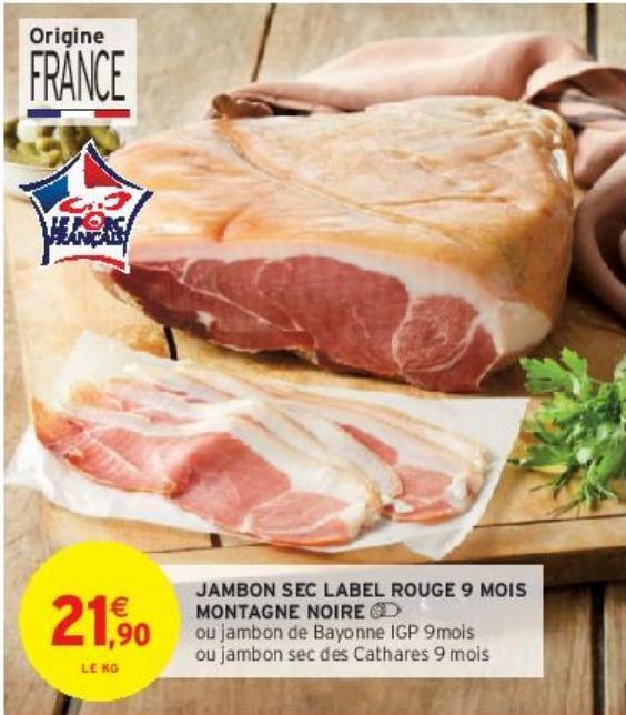 JAMBON SEC LABEL ROUGE 9 MOIS MONTAGNE NOIRE