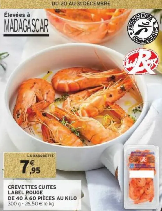 crevettes cuites label rouge de 40 à 60 pièces au kilo