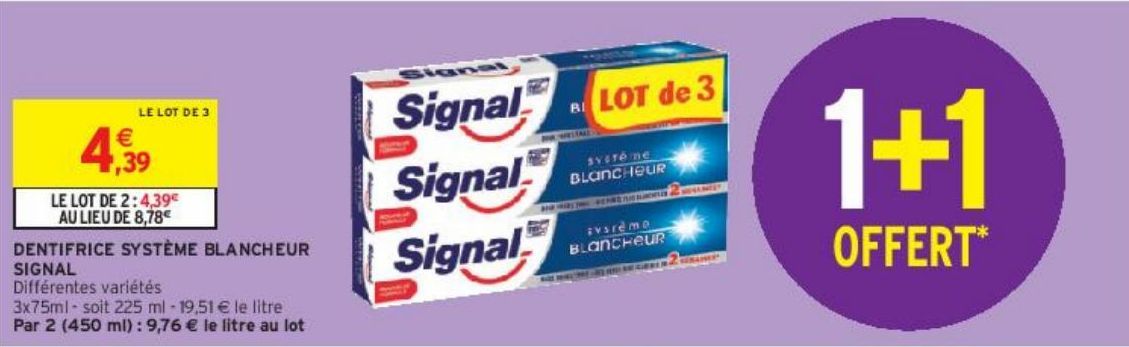 DENTIFRICE SYSTÈME BLANCHEUR SIGNAL