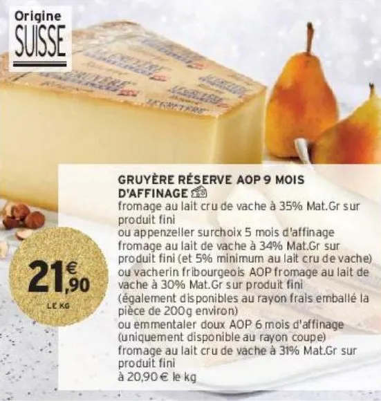 gruyère réserve aop 9 mois d'affinage