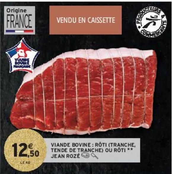 viande bovine : rôti (tranche, tende de tranche) ou rôti ## jean rozé 
