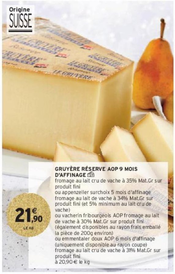 GRUYÈRE RÉSERVE AOP 9 MOIS D'AFFINAGE