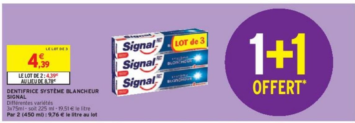 DENTIFRICE SYSTÈME BLANCHEUR SIGNAL