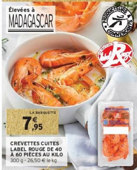 CREVETTES CUITES LABEL ROUGE DE 40 À 60 PIÈCES AU KILO