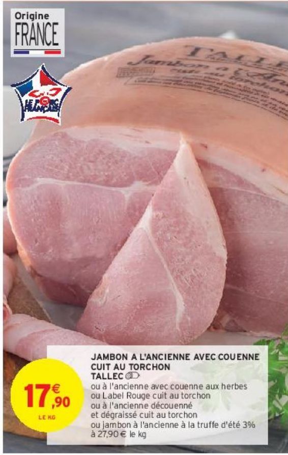 JAMBON A L'ANCIENNE AVEC COUENNE CUIT AU TORCHON TALLEC