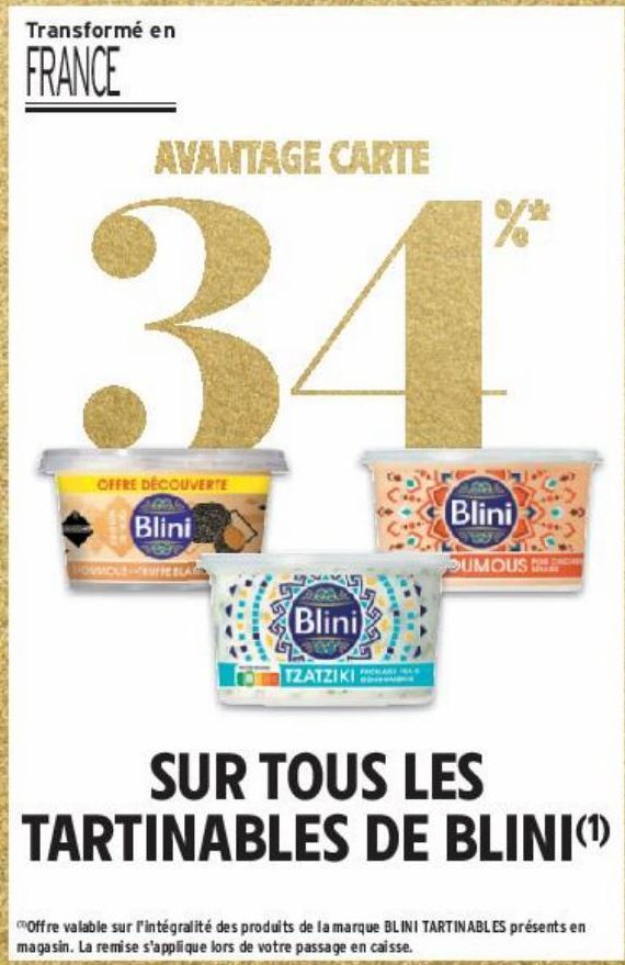 AVANTAGE CARTE 34% SUR TOUS LES TARTINABLES DE BLINI