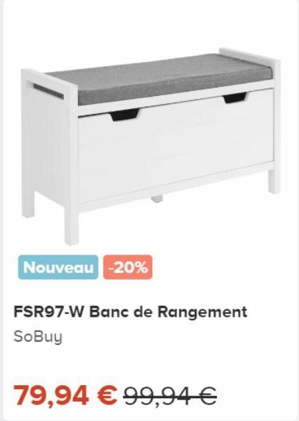 Nouveau -20%  FSR97-W Banc de Rangement SoBuy  79,94 € 99,94 € 