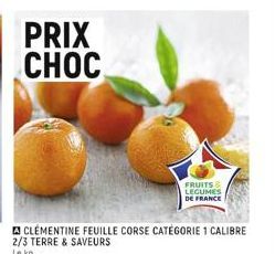 PRIX CHOC  FRUITS LEGUMES DE FRANCE 