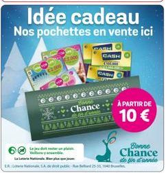 Idée cadeau Nos pochettes en vente ici  6666  Le je doit rester pl Vybe  La Letre National  ER: Lote No SA de rit public fum Beland 25-31, 1040  Bless Chance in Chenn  CASH  CASH  À PARTIR DE  10€  Bo