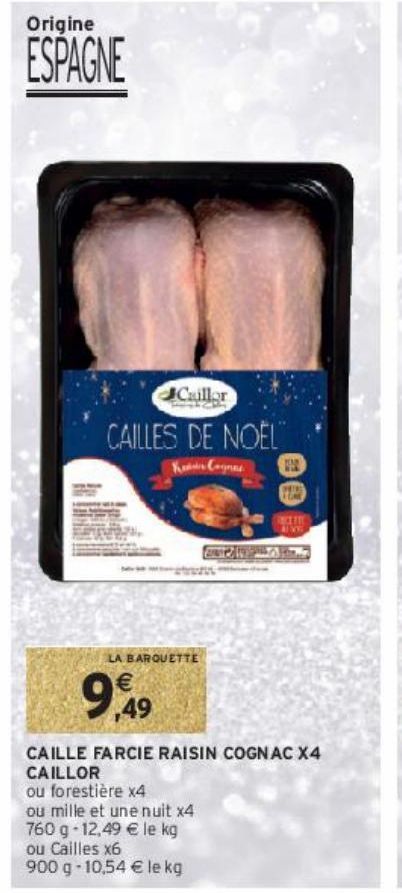 CAILLE FARCIE RAISIN COGNAC X4 CAILLOR 