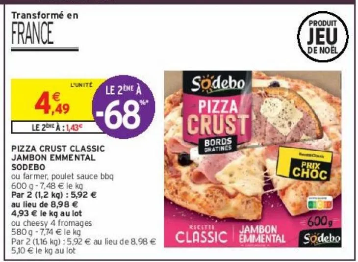 pizza crust classic jambon emmental sodebo 