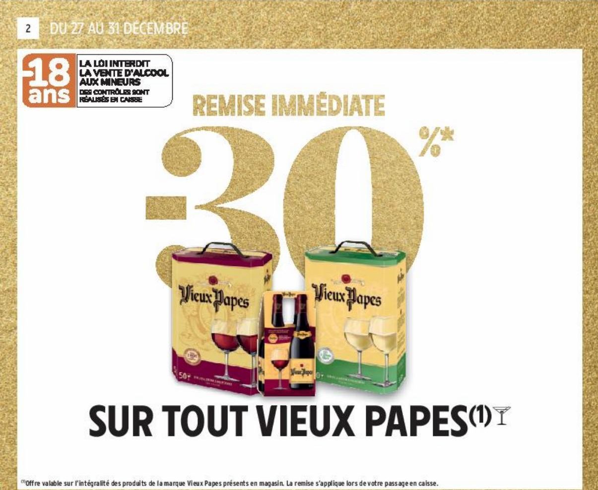  REMISE IMMÉDIATE -30%  SUR TOUT VIEUX PAPES