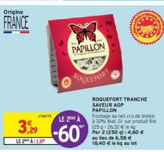 roquefort tranche saveur aop papillon