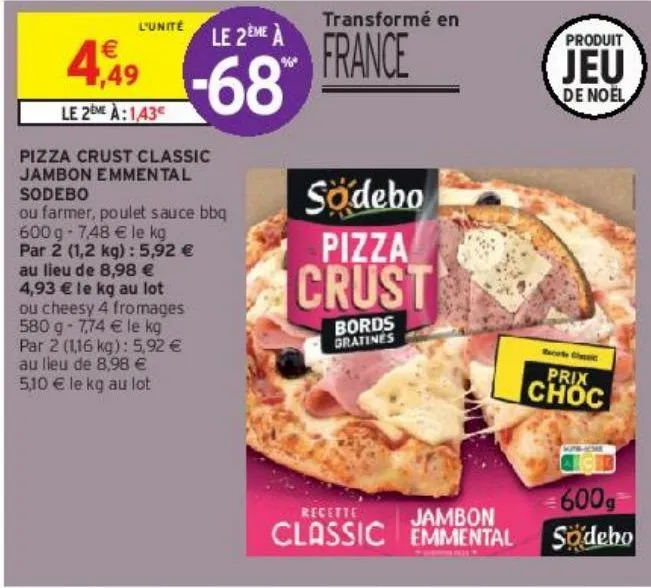 pizza crust classic jambon emmental sodebo